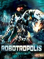 Prime Video: Robotropolis