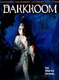 The Darkroom (2006) - Rotten Tomatoes