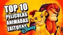 Las 10 Películas Animadas más exitosas de Disney y Pixar - YouTube