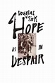 Douglas Sirk – Hope as in Despair (2022) - Posters — The Movie Database ...