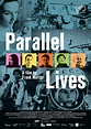Film Parallel Lives - Cineman