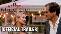 A Little White Lie - Official Trailer Starring Michael Shannon & Kate ...