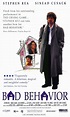 Bad Behavior - movie POSTER (Style B) (11" x 17") (1993) - Walmart.com ...