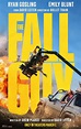 'El especialista' The Fall Guy (2024) de David Leitch con Ryan Gosling ...
