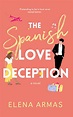The Spanish Love Deception - Books n Bobs