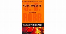 Memory in Death (In Death, #22) by J.D. Robb