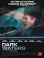 Dark Waters - film 2019 - AlloCiné
