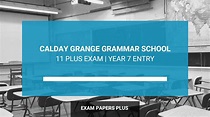 Calday Grange Grammar School 11 Plus Exam, Year 7 Entry 2024