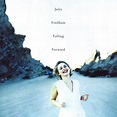 Julia Fordham ‎– Falling Forward (Deluxe Edition) - Dubman Home ...