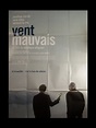 Affiche du film VENT MAUVAIS - CINEMAFFICHE