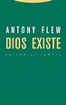 Dios Existe - 2ª Edición (ESTRUCTURAS Y PROCESOS - RELIGION) : Antony ...