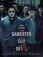 ‘El gángster, el policía y el diablo’, la cinta que apunta a ...
