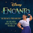 ‎Surface Pressure (From "Encanto") by Lin-Manuel Miranda, Jessica ...