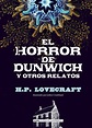 El Horror De Dunwich Y Otros Relatos - Librería en Medellín