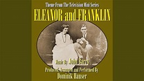 Eleanor & Franklin - Theme From The Television Mini-Series - YouTube