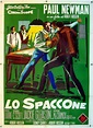 LO SPACCONE - 1961Dir ROBERT ROSSENCast: PAUL NEWMANPIPER LAURIEGEORGE ...