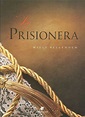 LA PRISIONERA