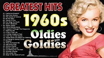 Greatest Hits 1960s Oldies But Goodies Of All Time - The Best Songs Of ...