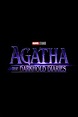 Agatha: Darkhold Diaries Release Date, Cast, Trailer, Plot, And ...