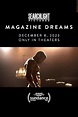 Magazine Dreams (2023) — The Movie Database (TMDB)