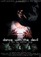 Dance with the Devil (2006)