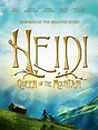 Heidi Queen Of The Mountain Movie : Teaser Trailer