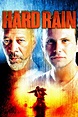 Hard Rain Pictures - Rotten Tomatoes