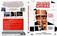 Jaquette DVD de Dans la peau de Jacques Chirac - Cinéma Passion