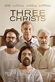 Three Christs (Film, 2017) - MovieMeter.nl