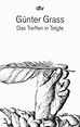 Das Treffen in Telgte von Günter Grass - Taschenbuch | dtv Verlag