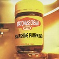 The Smashing Pumpkins - Mayonaise Dream (1994, CD) | Discogs