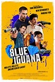 Blue Iguana (2018) - Posters — The Movie Database (TMDB)