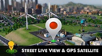 Street Live View & GPS Satellite Map Navigation - YouTube