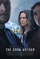 The Good Mother, 2023 Movie Posters at Kinoafisha