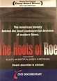 The Roots of Roe (TV Movie 1993) - IMDb
