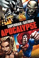 Superman / Batman : Apocalypse - Film DTV (2010) - SensCritique