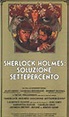 Sherlock Holmes: soluzione settepercento - Film (1976)