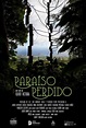 Paraíso perdido (2017) - FilmAffinity