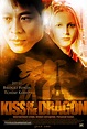 Kiss Of The Dragon (2001) movie poster