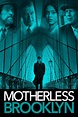 Motherless Brooklyn - Film 2019-10-31 - Kulthelden.de