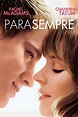 Para Sempre ( 2012 ) Online - Assistir HD 720p Dublado
