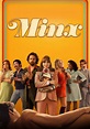 Minx Season 1 - watch full episodes streaming online