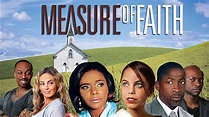 Measure Of Faith (2011) | Full Movie | Lark Voorhies | Glenn Plummer ...