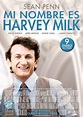 Mi nombre es Harvey Milk - Película 2008 - SensaCine.com