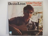 DENNIS LINDE : Under the eye / Lookin' at Ruby - 12 ) - POP & ROCK-era ...