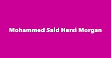 Mohammed Said Hersi Morgan - Spouse, Children, Birthday & More