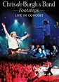 Chris De Burgh - Footsteps / LIVE IN CONCERT (DVD) - Ceny i opinie ...