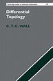 Differential Topology by C. T. C. Wall | 9781107153523 | Hardcover ...