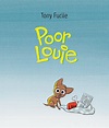 Poor Louie - Kindle edition by Fucile, Tony, Fucile, Tony. Children ...