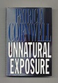 Unnatural Exposure - 1st Edition/1st Printing | Patricia Daniels ...